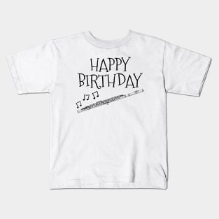 Flute Happy Birthday Flutist Woodwind Musician Kids T-Shirt